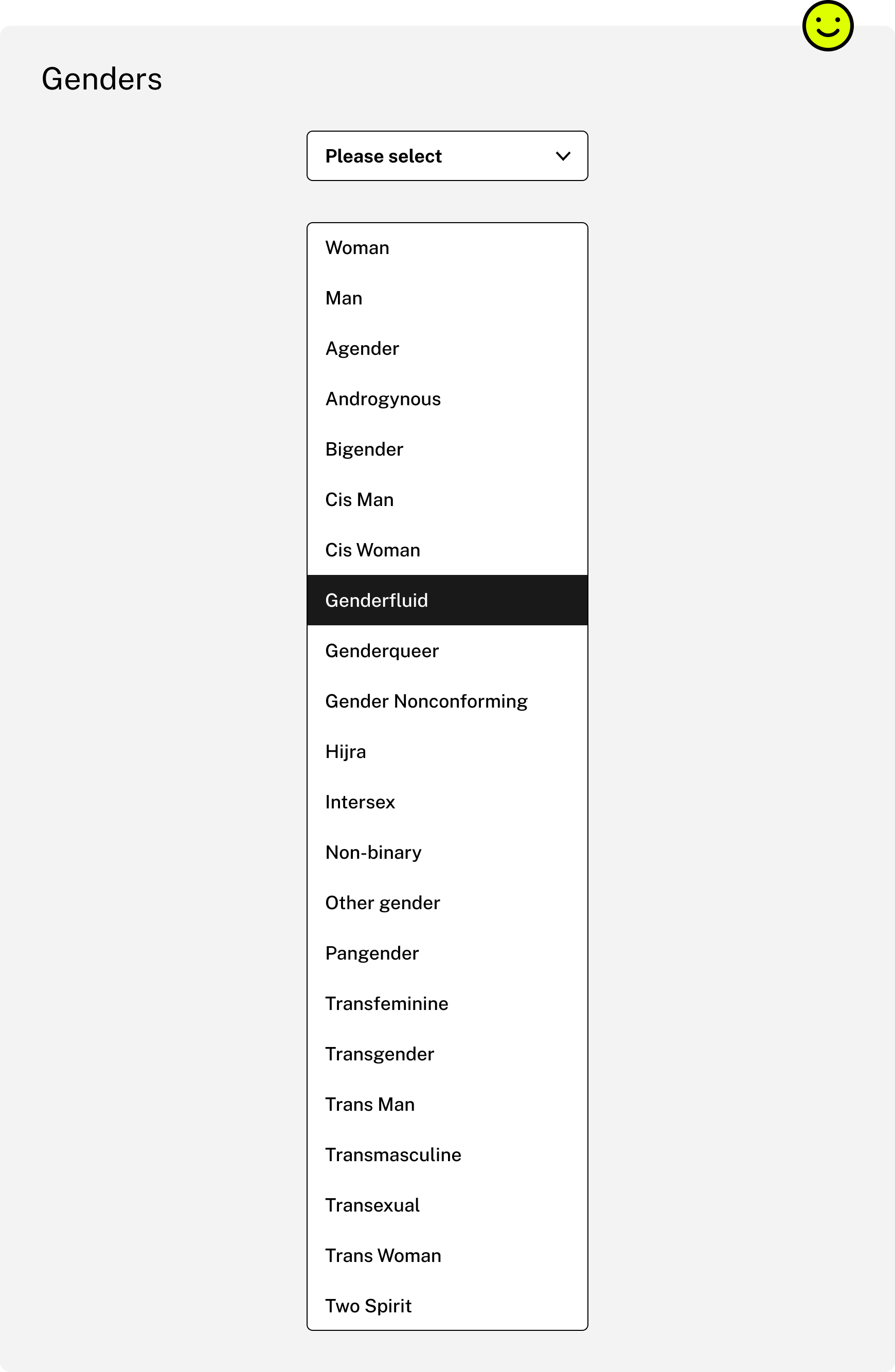 A screenshot of an expanded dropdown menu containing 22 types of gender identities from OkCupid’s website. The 22 options are: Woman, Man, Agender, Androgynous, Bigender, Cis Man, Cis Woman, Genderfluid, Genderqueer, Gender Nonconforming, Hijra, Intersex, Non-Binary, Other gender, Pangender, Transfeminine, Transgender, Trans Man, Transmasculine, Transexual, Trans Woman, and Two Spirit. A happy face emoji has been added to the screenshot.